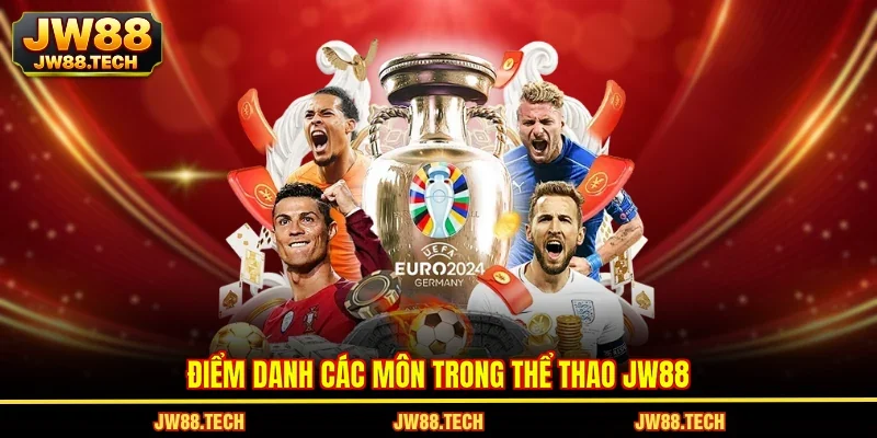 Điểm danh các môn trong thể thao JW88