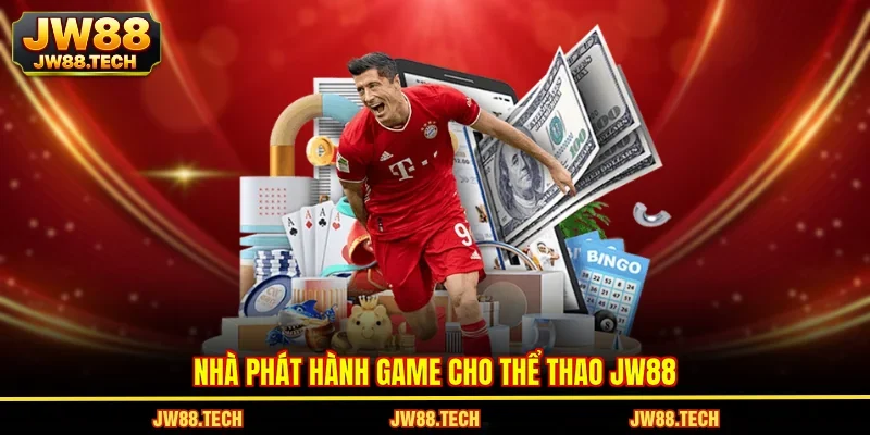 Nhà phát hành game cho thể thao JW88